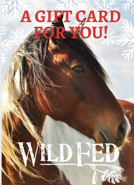 Wild Fed Horse Gift Card