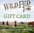 Wild Fed Horse Gift Card